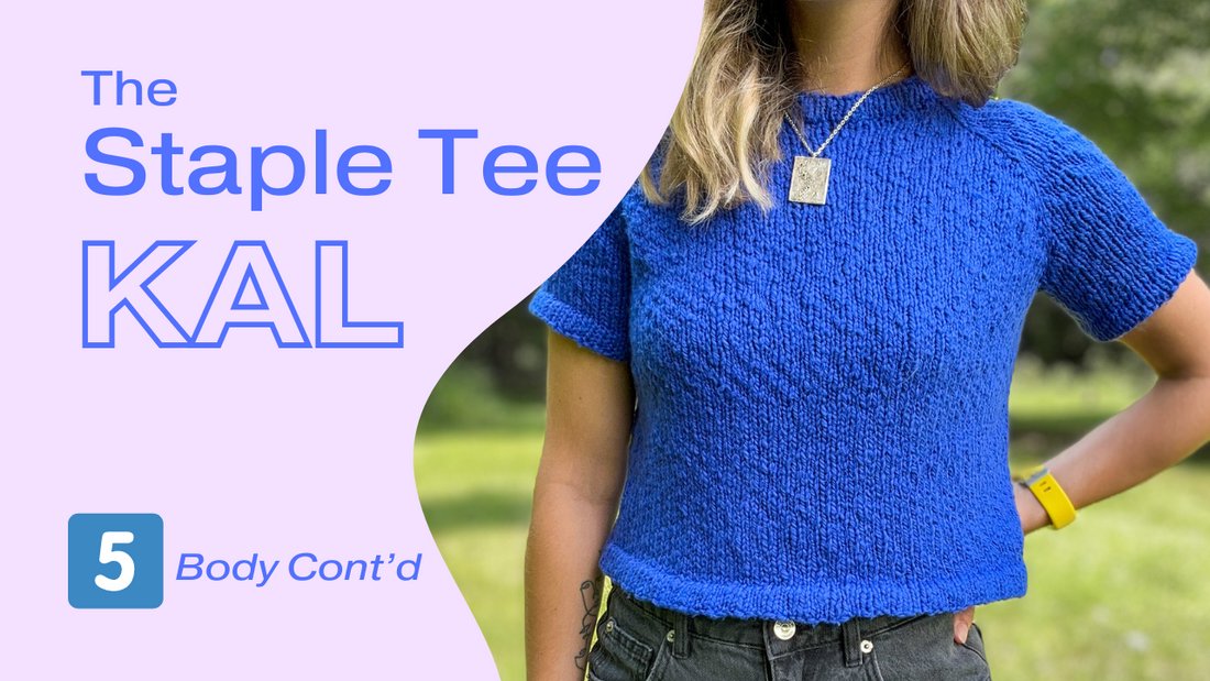 Staple Tee KAL: body continued